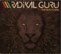 Radikal Guru . rootsteppa . CD 2011